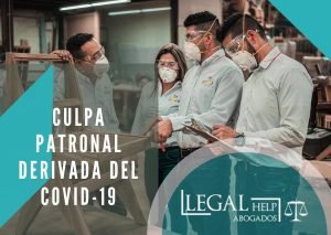 Culpa patronal derivada del Covid19
