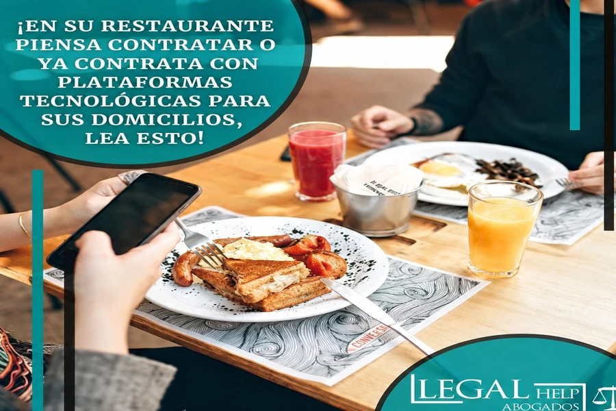 ¡¡En su restaurante piensa contratar o ya contrata con plataformas tecnológicas para sus domicilios, lea esto!!