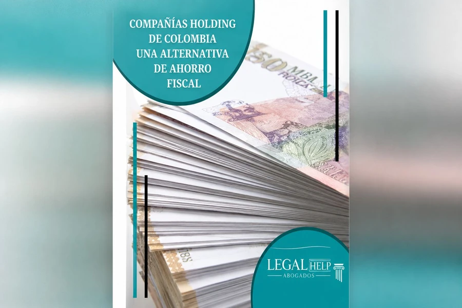 Compañías Holding De Colombia Una Alternativa De Ahorro Fiscal