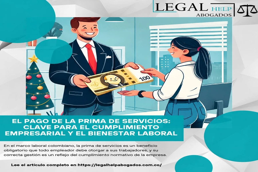 El Pago de la Prima de Servicios: Clave para el Cumplimiento Empresarial y el Bienestar Laboral