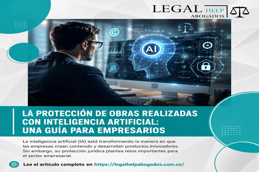 La Protección de Obras Realizadas con Inteligencia Artificial: Una Guía para Empresarios