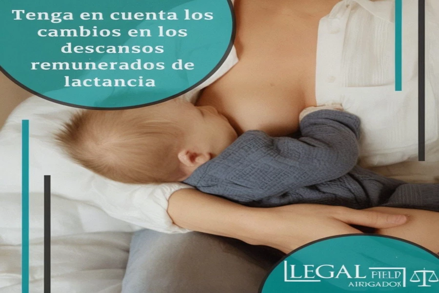 Tenga en cuenta los cambios en los descansos remunerados de lactancia